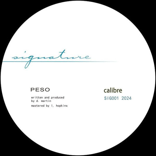 Calibre - Peso / My Chances on 12IN Record
