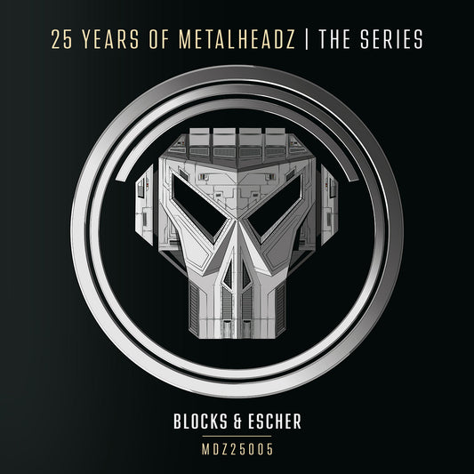 BLOCKS & ESCHER - 25 Years of Metalheadz Part 5